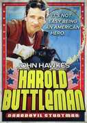 Harold Buttleman Daredevil Stuntman , John Hawkes