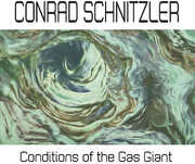 Conditions of the Gas Giant , Conrad Schnitzler