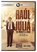 American Masters: Raul Julia - The World's a Stage 