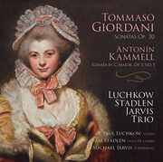 Giordani: Sonatas Op 30; Kammel Sonata In C Major in C Major Op 1 No.1 