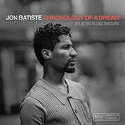 Chronology Of A Dream: Live At The Village Vanguard , Jon Batiste