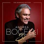 Si Forever the Diamond Edition , Andrea Bocelli