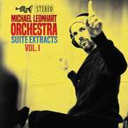 Suite Extracts Vol. 1 , Michael Leonhart Orchestra