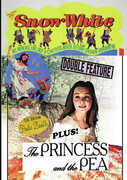 Snow White/ The Princess And The Pea 