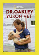 Dr. Oakley, Yukon Vet: Season 9 