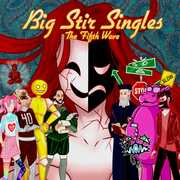 Big Stir Singles: The Fifth Wave (Various Artists) , Various Artists