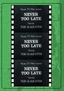 Never Too Late to Mend , Jonathan Singer