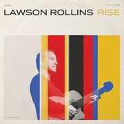 Rise , Lawson Rollins