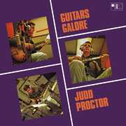 Guitars Galore , Judd Proctor