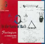 In the Name of Bach , Florilegium