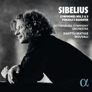Sibelius: Symphonies Nos. 3 And 5 Pohjola's Daughter , Gothenburg Symphony Orchestra