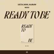 READY TO BE (BE version) , TWICE