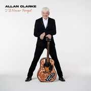 I'll Never Forget , Allan Clarke