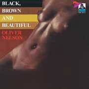 Black, Brown & Beautiful [Import] , Oliver Nelson