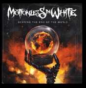 Scoring The End Of The World (Deluxe Edition) , Motionless in White