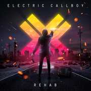 Rehab (re-issue 2023) , Electric Callboy