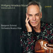 Concertos for Violin & Orchestra Nos. 3-5 , Benjamin Schmid
