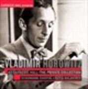 At Carnegie Hall: Private Collection - Schumann & , Vladimir Horowitz