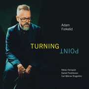 Forkelid: Turning Point , Adam Forkelid