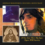 If You Saw Thro' My Eyes /  Tigers Will Survive + Bonus Track [Import] , Ian Matthews