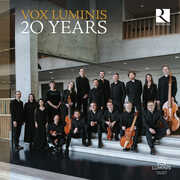 Vox Luminis 20 Years , Vox Luminis