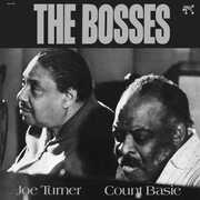 The Bosses , Count Basie & Joe Turner