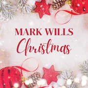 Mark Wills - Three Christmas Classics , Mark Wills