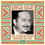 1933-42-One Two Three Kick , Xavier Cugat