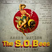 The S.O.Bees Vol. One , Aaron Watson