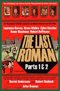 The Last Roman: Parts 1 & 2 , Orson Welles