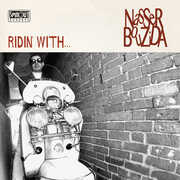 Ridin' With... , Nasser Bouzida