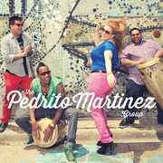 Pedrito Martinez Group , Pedrito Mart nez
