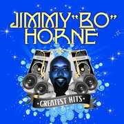Greatest Hits , Jimmy "Bo" Horne