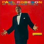 At Carnegie Hall , Paul Robeson