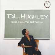 Notes From The G.E.D. Section [Explicit Content] , D.L. Hughley