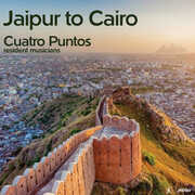 Jaipur to Cairo , Various Artists