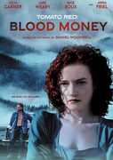 Tomato Red: Blood Money , Julia Garner