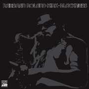 Blacknuss , Rahsaan Roland Kirk