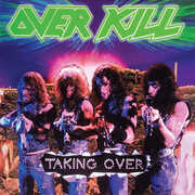 Taking Over , Overkill