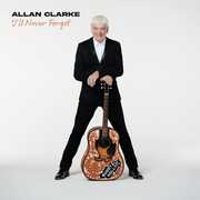 I'll Never Forget , Allan Clarke