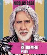 The Retirement Plan , Nicolas Cage