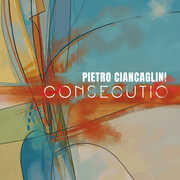 Consecutio , Pietro Ciancaglini