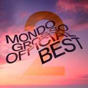 Mondo Grosso Official Best 2 , Mondo Grosso