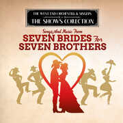 Performing Songs and Music from Seven Brides for Seven Brothers 