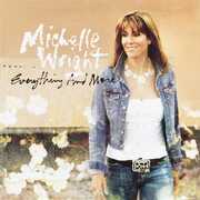 Everything And More , Michelle Wright