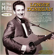 All The Hits And More 1955-62 , Lonnie Donegan