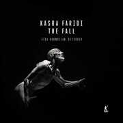 Faridi: The Fall , Kasra Faridi
