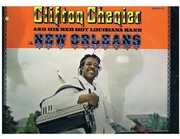 New Orleans , Clifton Chenier