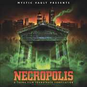Necropolis: Troma Entertainment (Original Soundtrack) , Troma Entertainment