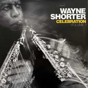 Celebration, Volume 1 , Wayne Shorter